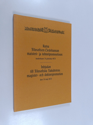 Kutsu Filosofisen Tiedekunnan maisteri- ja tohtoripromoot...