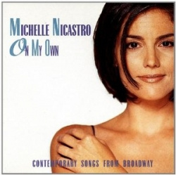 Michelle Nicastro - On My Own on Broadway (CD)