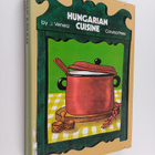 Jozsef Venesz : Hungarian cuisine : a complete cookery book - pikkukuva 1
