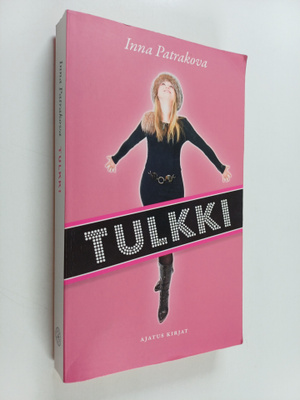 Inna Patrakova : Tulkki