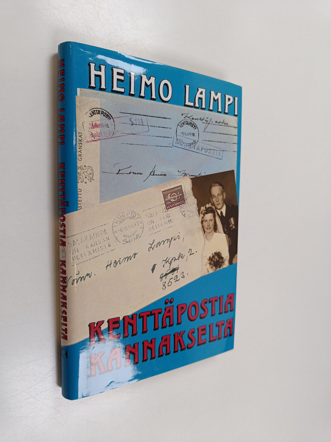 Heimo Lampi : Kenttäpostia Kannakselta