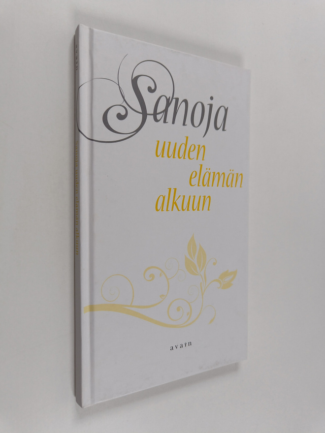 Sanoja uuden elämän alkuun