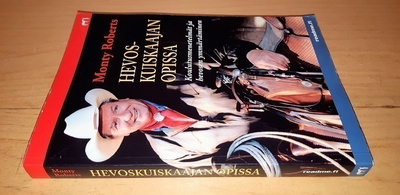 Monty Roberts : Hevoskuiskaajan opissa