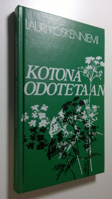 Lauri Koskenniemi : Kotona odotetaan