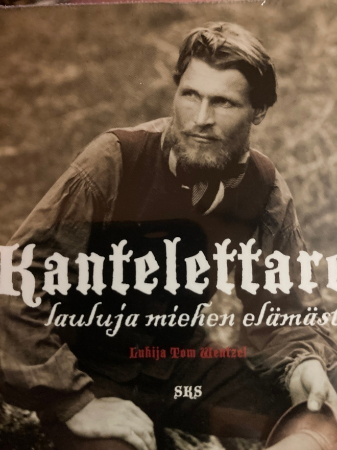 KANTELETTAREN LAULUJA MIEHEN ELÄMÄSTÄ