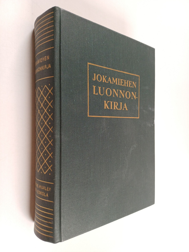 E. N. Andrade : Jokamiehen luonnonkirja