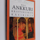 Uusi ankkuri : kristinuskon käsikirja - pikkukuva 1
