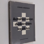 Ilmari Mäkiholvi : Aatehistorian dialektinen logiikka - pikkukuva 1