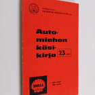 Simo (toim.) Laurila : Automiehen käsikirja - pikkukuva 1