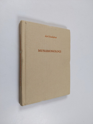 Kari Hotakainen : Munamonologi
