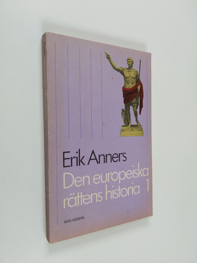 Erik Anners : Den europeiska rättens historia, 1 - Några ...