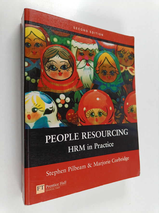 Stephen Pilbeam : People resourcing : HRM in practice