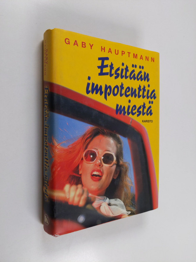 Gaby Hauptmann : Etsitään impotenttia miestä