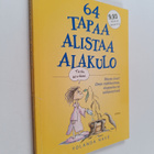 Yolanda Nave : 64 tapaa alistaa alakulo - pikkukuva 1