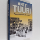 Antti Tuuri : Aavan meren tuolla puolen : romaani - pikkukuva 1