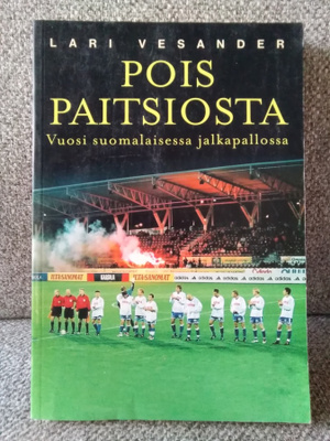 Lari Vesander: Pois paitsiosta