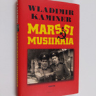 Wladimir Kaminer : Marssimusiikkia - pikkukuva 1