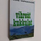 Tuure Vapaavuori : Vihreät kukkulat : kertomus Angolasta - pikkukuva 1