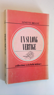 Ginette Briant : Un si long vertige