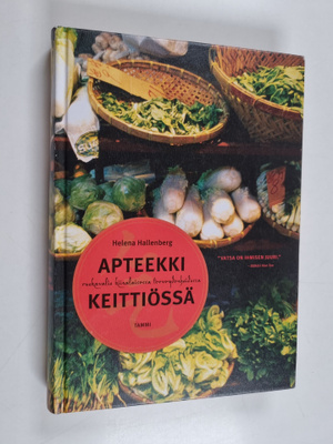 Helena Hallenberg : Apteekki keittiössä : ruokavalio kiin...