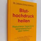 Johann Georg Schnitzer : Bluthochdruck heilen - Risikofak... - pikkukuva 1