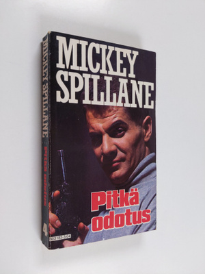 Mickey Spillane : Pitkä odotus