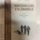 Hiihtovaellus Etelänavalle: Roald Amundsenin jäljissä (sid.) - pikkukuva 2