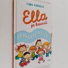 Timo Parvela : Ella ja kaverit luokkaretkellä - pikkukuva 1