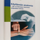 Bernhard Reichert : Käytännön anatomia : ylä- ja alaraaja... - pikkukuva 1