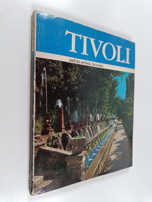 Sergio Cartocci : Tivoli and its artistic treasure : The ...