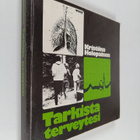 Kristiina Holopainen : Tarkista terveytesi - pikkukuva 1