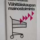 Mauno Rintakoski : Vähittäiskaupan mainostoiminta - pikkukuva 1