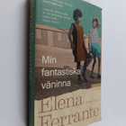 Elena Ferrante : Min fantastiska väninna, Bok 1 - Barndom... - pikkukuva 1