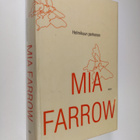 Mia Farrow : Helmikuun perhonen - pikkukuva 1