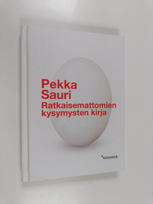 Pekka Sauri : Ratkaisemattomien kysymysten kirja