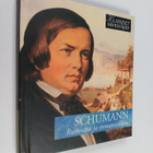 Schumann : Runoutta ja romantiikkaa (CD- kirja) - pikkukuva 1