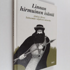 Aleksis Kivi : Linnan hirmuinen isäntä : Aleksis Kiven Se... - pikkukuva 1