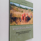 Jouni Partanen : Syksyistä seuraaviin : Hiivola-Vatsia me... - pikkukuva 1