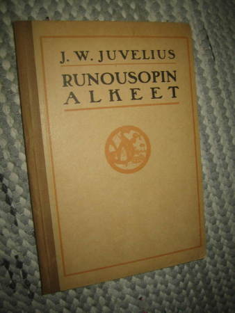 Runousopin alkeet / J. W. Juvelius.