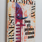 Ernest Hemingway : Joen yli puiden siimekseen - pikkukuva 1