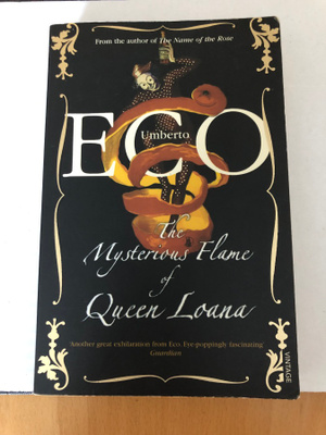 Umberto Eco: The Mysterious Flame of Queen Loana. 2007.