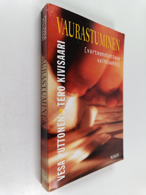 Vesa Puttonen : Vaurastuminen : varteenotettava vaihtoehto