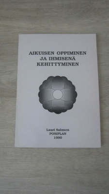 Aikuisen oppiminen ja ihmisenä kehittyminen
