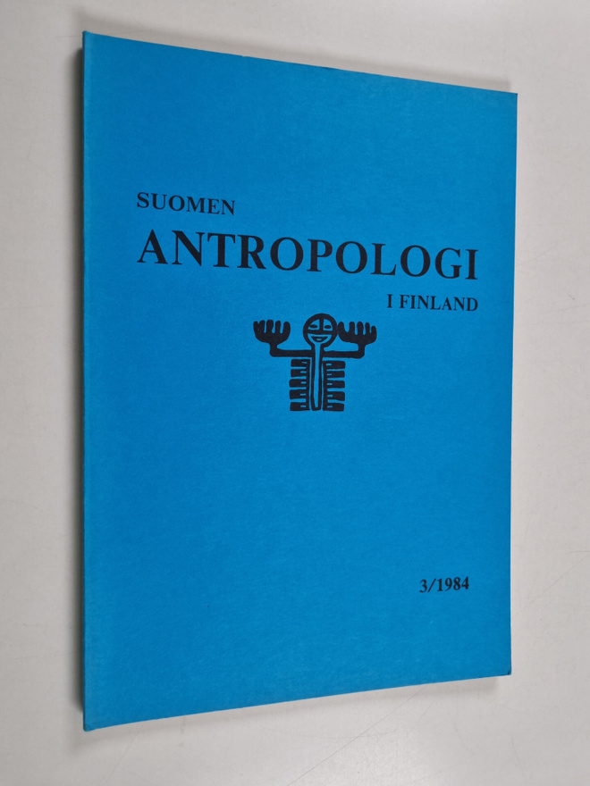 Suomen Antropologi i Finland 3/1984