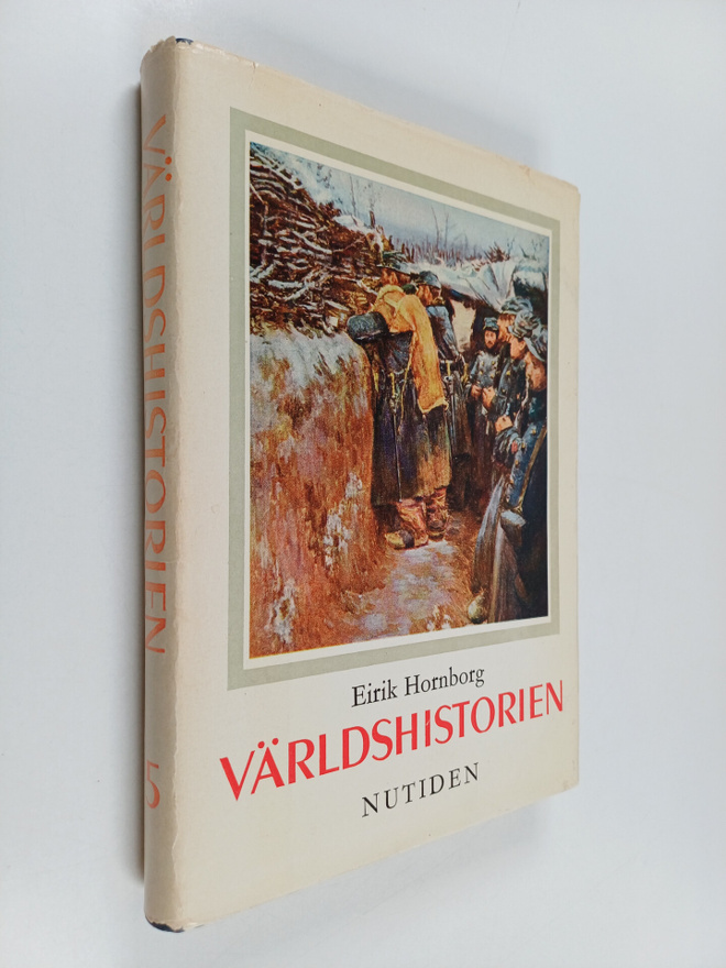 Eirik Hornborg : Världshistorien från forntid till nutid ...