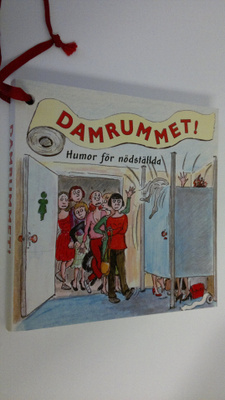 Damrummet! : humor för nödställda