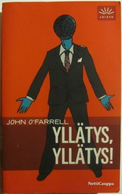 John O’Farrell • Yllätys, yllätys