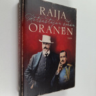 Raija Oranen : Metsästäjän sydän (signeerattu, tekijän om... - pikkukuva 1
