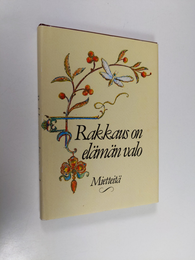 Salme (toim.) Saure : Rakkaus on elämän valo : mietteitä