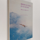 Maarten Bijleveld : Birds of Prey in Europe - pikkukuva 1